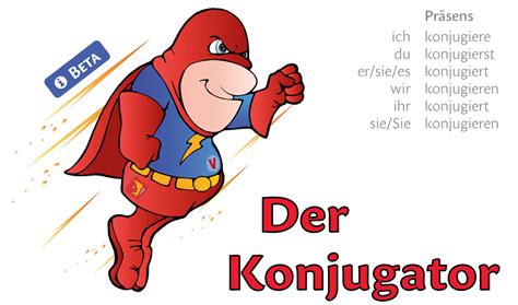 konjugieren deutsch|Der Konjugator